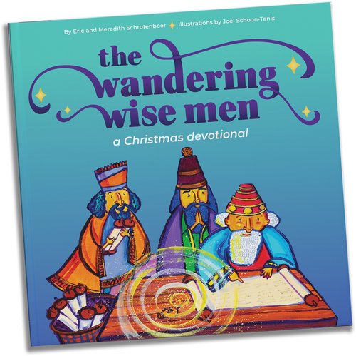 Wandering Wise Men - A Christmas Devotional Book