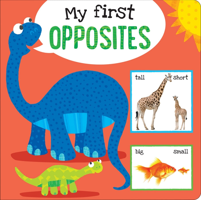 My First Opposites (board book)