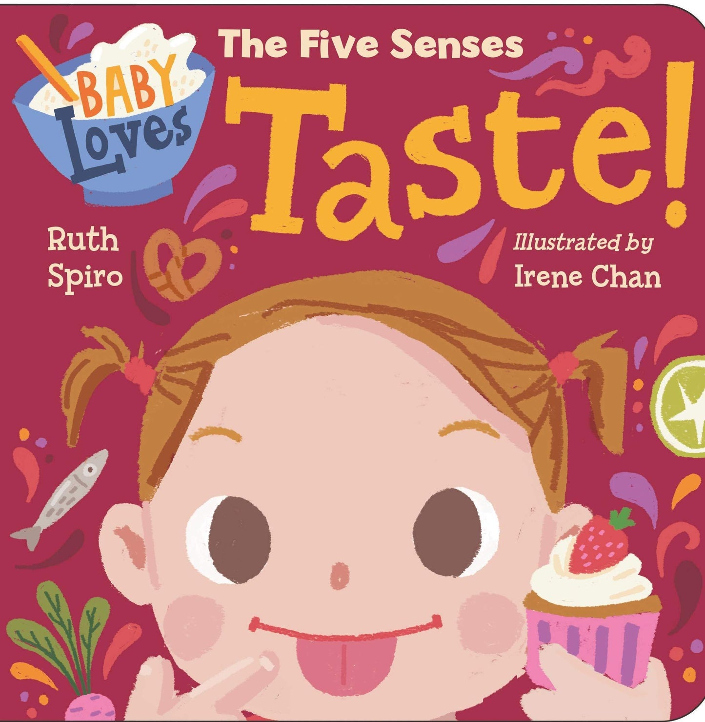 Baby Loves the Five Senses: Taste! - ECOBUNS BABY + CO.