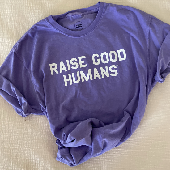 Mom Culture "Raise Good Humans"  Tee - Violet