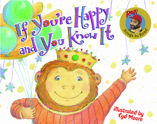 If Your're Happy and You Know it - Raffi